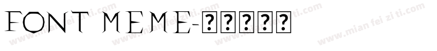 FONT MEME字体转换